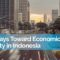 Indonesia Poverty Assessment Report: Pathways Toward Economic Security