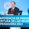 Conferencia de prensa de apertura de las Reuniones de Primavera 2023 con el Presidente David Malpass