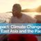 Our Impact: Adapting to Climate Change Across East Asia and the Pacific