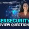 Cybersecurity Interview Questions | Top 30 Cybersecurity Interview Questions & Answers | Edureka