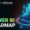 Power BI Roadmap | Power BI Developer Roadmap | How To Learn Power Bi In 2024 | Edureka