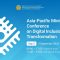 Asia-Pacific Ministerial Conference on Digital Inclusion and Transformation  (Day 2 – Afternoon)