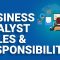 ?Business Analyst Roles and Responsibilities | What Does A Business Analyst Do? | Edureka