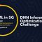 DNN Inference Optimization Challenge | AI/ML IN 5G CHALLENGE