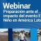 Webinar Preparación ante el impacto del evento El Niño en América Latina