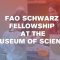 FAO Schwarz Fellow at the Museum of Science