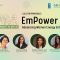 EmPower Her – Launch Panel