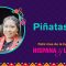 Pinatas 3.0 – Hispanic and Latinx Heritage Month