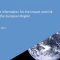 Climate change information for the impact and risk assessment in the European region