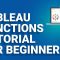 Tableau Functions Tutorial For Beginners | Tableau Training | Edureka | Tableau Live