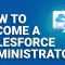 How To Become A Salesforce Administrator | Salesforce Administrator Training  | Edureka Rewind