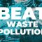 Wasted: Fast fashion is fueling our ecological crisis #beatpollution