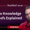 Stanford Webinar – Cybersecurity in Modern Era: Zero Knowledge Proofs Explained