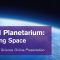 Virtual Planetarium: Exploring Space (03/16/2021)