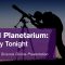Virtual Planetarium: The Sky Tonight (3/12/2021)