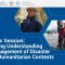 Enhancing understanding and management of disaster risk in humanitarian contexts – PTS5