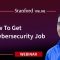 Stanford Webinar – How to Get A Cybersecurity Job