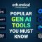 Top 15 Popular Gen AI Tools You Must Know | Best Generative AI Tools To Boost Productivity | Edureka