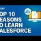 Top 10 Reasons to Learn Salesforce | Why Should you Learn Salesforce in 2024 | Edureka Rewind