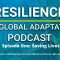 Saving Lives | Resilience: The Global Adaptation Podcast (Ep.1)