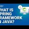 What Is Spring Framework In Java | Spring Framework Tutorial For Beginners  | Edureka Rewind .