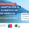 Consulta Ciudadana del Plan de Adaptación al Cambio Climático en los Recursos Hídricos