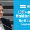 Behind the Mission: Working at the World Bank Group – LGBT+ issues