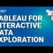 Tableau for Interactive Data Exploration | Visual Analytics with Tableau | Tableau |  Edureka Live