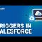 Triggers in Salesforce | Salesforce Apex Triggers | Salesforce  Tutorial  | Edureka Rewind