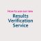 How to use the new Results Verification Service