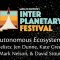 IP Fest 2018: Autonomous Ecosystems