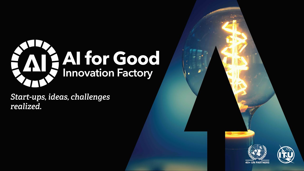 AI for Good Innovation Factory