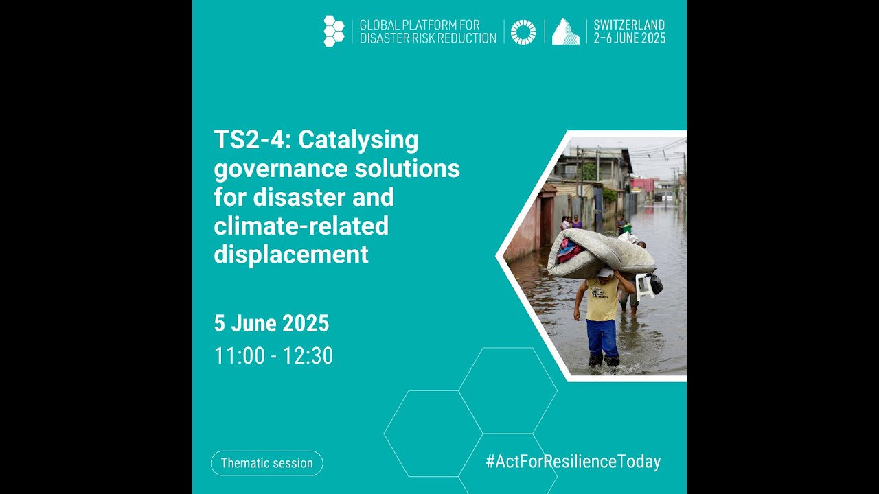 Catalysing governance solutions for disaster and climate-related displacement
