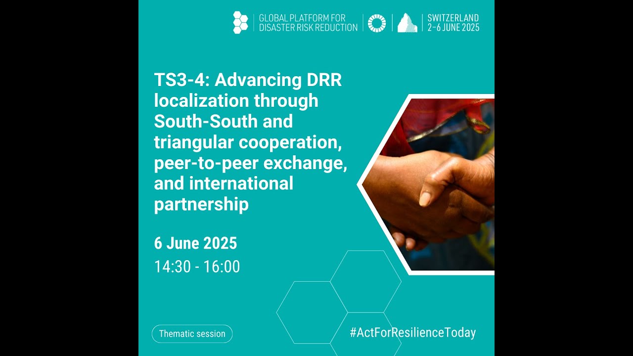 TS3-4: Advancing DRR localization through South-South and triangular cooperation