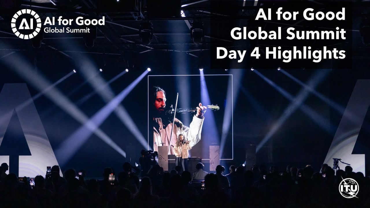 AI for Good Global Summit 2025 Highlights Day 4